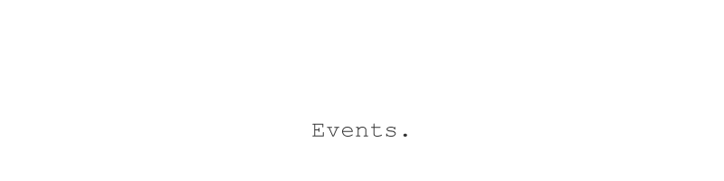 EVENTS